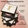 Yves Saint Laurent Hyper Luminize Powder Highlighter *Pre-Order*